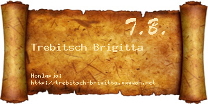 Trebitsch Brigitta névjegykártya